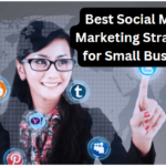 Social Media Marketing Strategies for Small Business