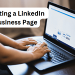 10 Reasons You Should Create a LinkedIn Business Page