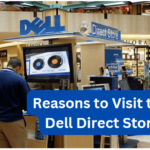 12 Benefits of Visiting the Dell Direct Store
