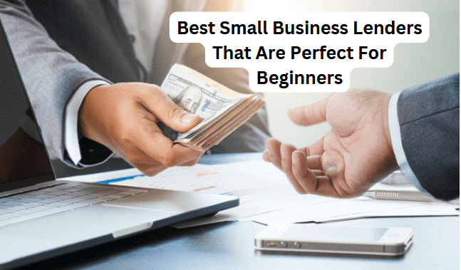 small business lenders for beginners