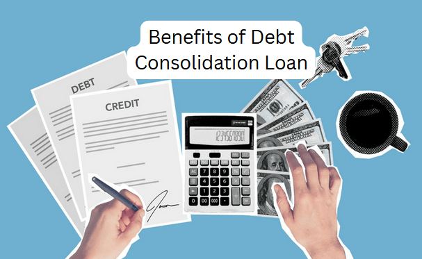 benefits of debt consolidation loan